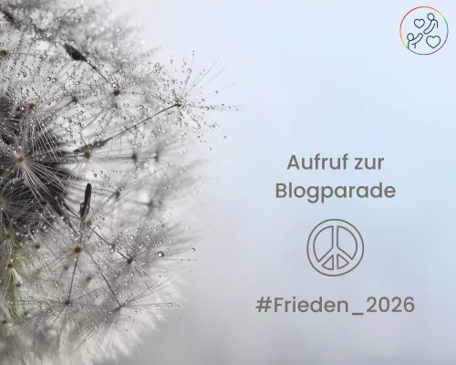 Aufruf zur Blogparade Frieden 2026